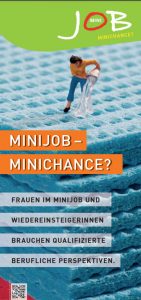 Ausstellung "Minijob - Minichance?"​